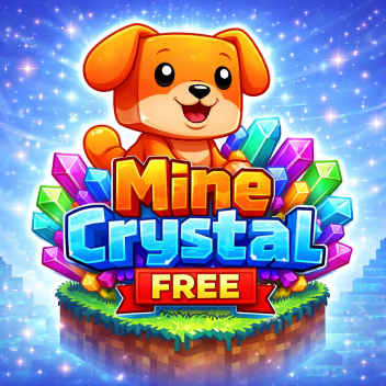Mine Crystal FREE