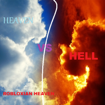 Robloxian Heaven(NEW MAP!)-Hell