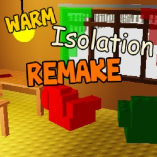 Warm Isolation Remake [some fixes]