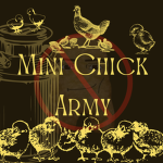 Mini chick army