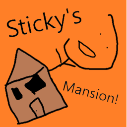 Sticky's Mansion [DEMO]