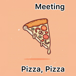 Pizza,Pizza Meetings