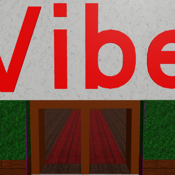 Vibe. (abandon)