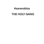 THE HOLY GANGG