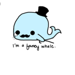 Cookie's fancy whales :)