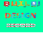 Build Design Record ®