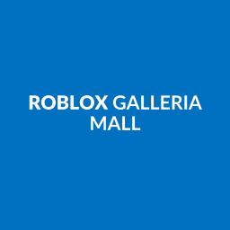 Roblox Galleria Mall