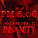 [v4.1.1] PM 6:06 Descending to Insanity