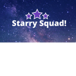 !~Starry Squad~!