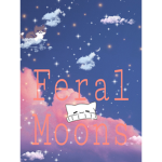 ¡Feral Moons¡