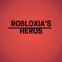 Robloxia's Hero's BETA