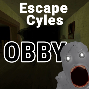ESCAPE Cyles! [OBBY]