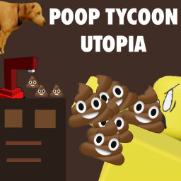 Poop Tycoon Utopia