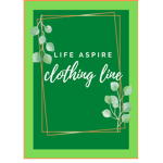 Life Aspire Clothing Line