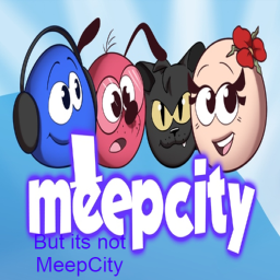 City of Meep (Remake)