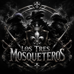 !LOS TRES MOSQUETEROS¡