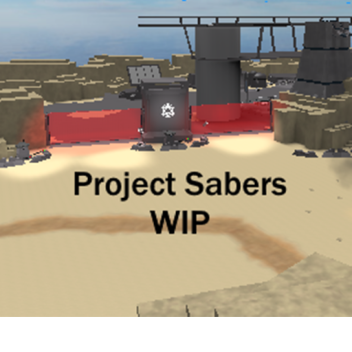 Project Sabers [Alpha] [Public Test]