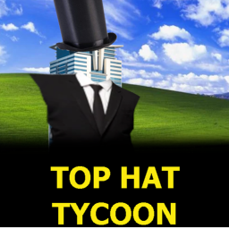 Top Hat Tycoon