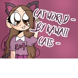 ~ Cat World ~