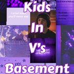 Kids In V's Basement
