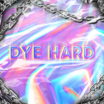 Dye Hard
