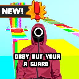 🦑Obby but your a Squid Game Guard🦑