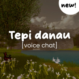 Tepi Danau Hangout [Indo Voice Chat]