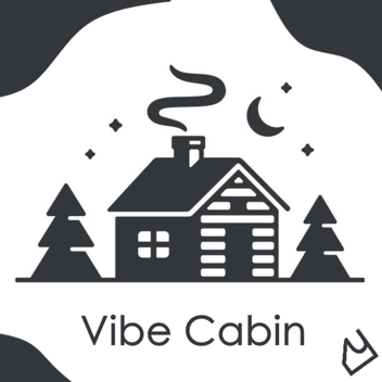 Vibe Cabin