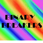 Binary Breakers