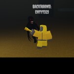  THE BACKROOMS: Entities (Updating)