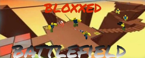 Bloxxed Battlefield