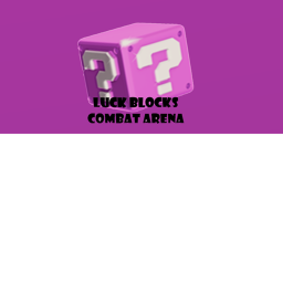 LUCK BLOCKS - Combat Arena