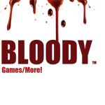 Bloody ™