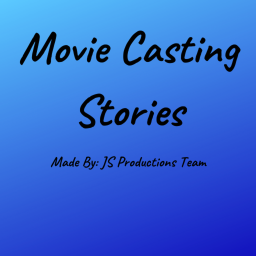 Movie Casting Stories