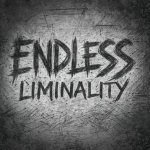 Endless liminality