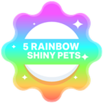 5 Rainbow Shiny Pets