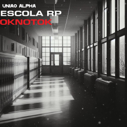 [Era do Gelo] ESCOLA DA UNIÃO ALPHA RP OKNOTOK
