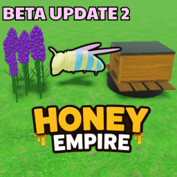 🐝Honey empire [BETA]