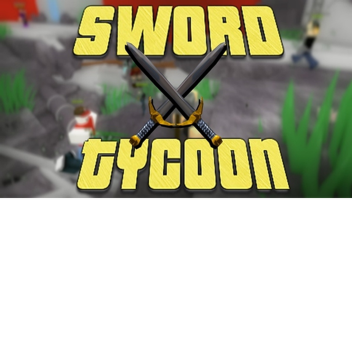 Sword Tycoon