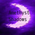 「Amethyst Shadows」
