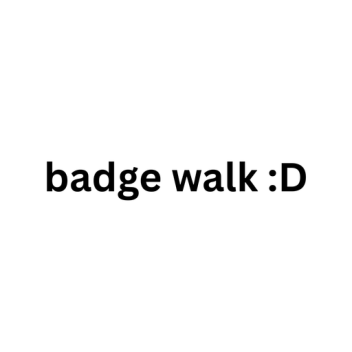 (5) Glovels badge walk