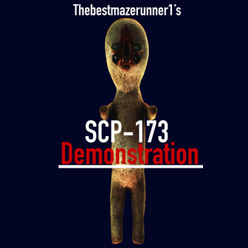 SCP-173 Demonstration