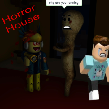 HORROR HOUSE