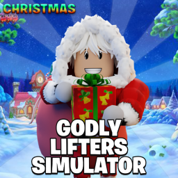 [🎅MINI UPDATE🎅] Godly Lifters Simulator