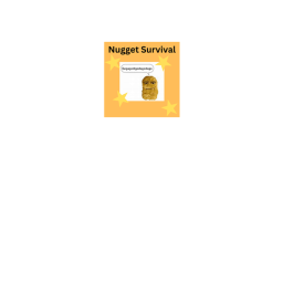 NUGGET KILLER SURVIVAL