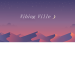Vibing Ville