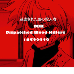 Dispatched Blood Killers