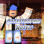 Catastrophic Hotels