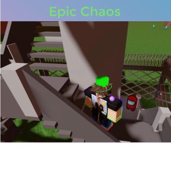 Epic Chaos