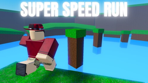 SUPER SPEED RUN! (OBBY)